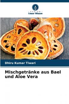 Mischgetränke aus Bael und Aloe Vera