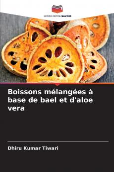 Boissons mélangées à base de bael et d'aloe vera