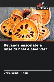 Bevande miscelate a base di bael e aloe vera