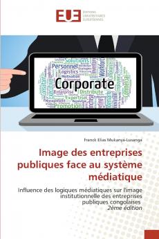 Image des entreprises publiques face au système médiatique