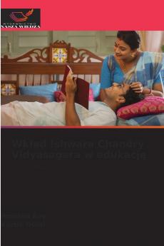 Wkład Ishwara Chandry Vidyasagara w edukację