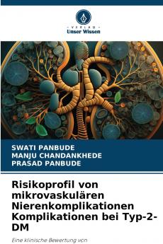 Risikoprofil von mikrovaskulären Nierenkomplikationen Komplikationen bei Typ-2-DM