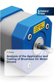 Analysis of the Application and Testing of Brushless DC Motor Drivers