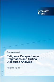 Religious Perspective in Pragmatics and Critical Discourse Analysis