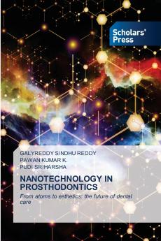 NANOTECHNOLOGY IN PROSTHODONTICS