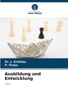 Ausbildung und Entwicklung