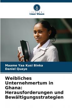 Weibliches Unternehmertum in Ghana
