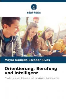Orientierung Berufung und Intelligenz