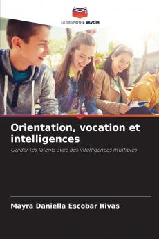 Orientation vocation et intelligences
