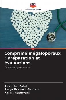 Comprimé mégaloporeux