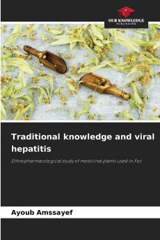 Traditional knowledge and viral hepatitis