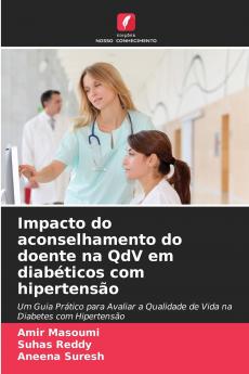 Impacto do aconselhamento do doente na QdV em diabéticos com hipertensão