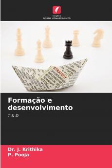Formação e desenvolvimento