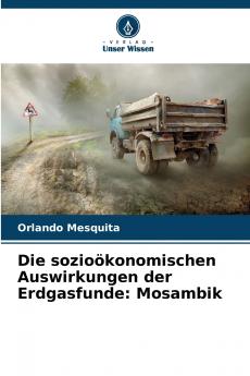 Die sozioökonomischen Auswirkungen der Erdgasfunde