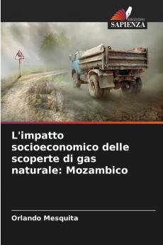 L'impatto socioeconomico delle scoperte di gas naturale