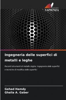 Ingegneria delle superfici di metalli e leghe