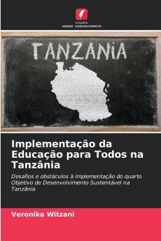 Implementação da Educação para Todos na Tanzânia