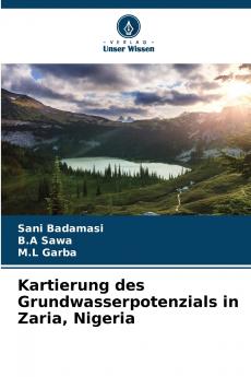 Kartierung des Grundwasserpotenzials in Zaria Nigeria