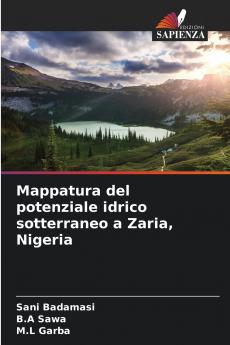 Mappatura del potenziale idrico sotterraneo a Zaria Nigeria