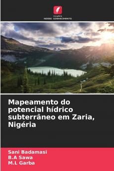 Mapeamento do potencial hídrico subterrâneo em Zaria Nigéria