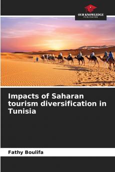 Impacts of Saharan tourism diversification in Tunisia