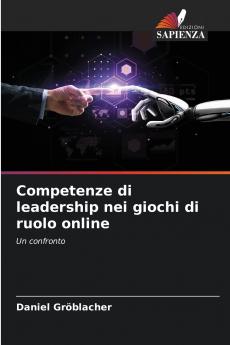 Competenze di leadership nei giochi di ruolo online