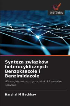 Synteza związków heterocyklicznych Benzoksazole i Benzimidazole