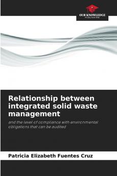 Relationship between integrated solid waste management