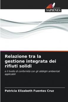 Relazione tra la gestione integrata dei rifiuti solidi