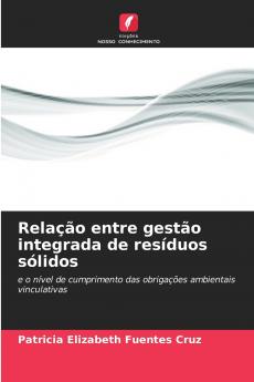 Relação entre gestão integrada de resíduos sólidos