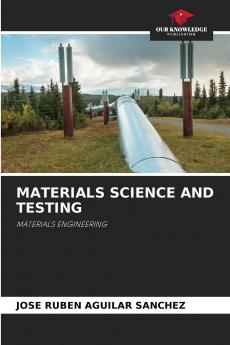 MATERIALS SCIENCE AND TESTING