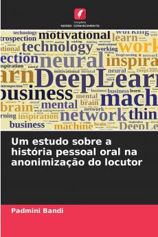 Um estudo sobre a história pessoal oral na anonimização do locutor