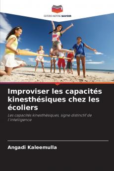 Improviser les capacités kinesthésiques chez les écoliers