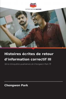Histoires écrites de retour d'information correctif III