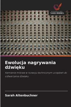 Ewolucja nagrywania dźwięku