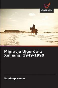 Migracja Ujgurów z Xinjiang