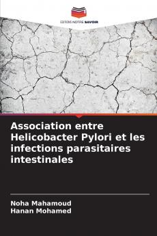 Association entre Helicobacter Pylori et les infections parasitaires intestinales