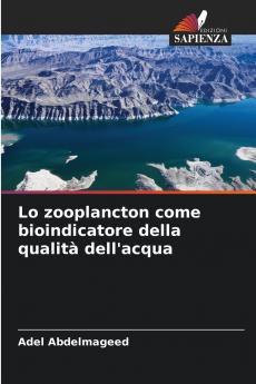 Lo zooplancton come bioindicatore della qualità dell'acqua