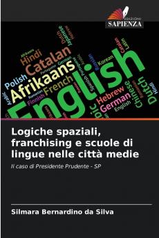 Logiche spaziali franchising e scuole di lingue nelle città medie