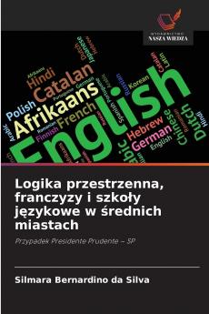 Logika przestrzenna franczyzy i szkoły językowe w średnich miastach