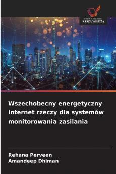 Wszechobecny energetyczny internet rzeczy dla systemów monitorowania zasilania