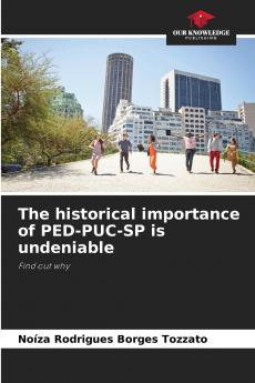 The historical importance of PED-PUC-SP is undeniable