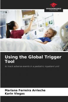 Using the Global Trigger Tool