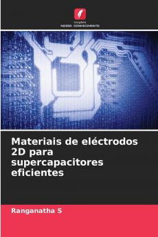 Materiais de eléctrodos 2D para supercapacitores eficientes
