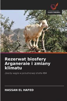 Rezerwat biosfery Arganeraie i zmiany klimatu