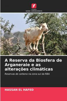A Reserva da Biosfera de Arganeraie e as alterações climáticas