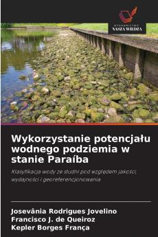 Wykorzystanie potencjału wodnego podziemia w stanie Paraíba