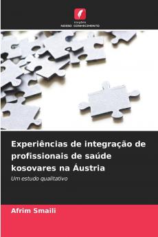Experiências de integração de profissionais de saúde kosovares na Áustria
