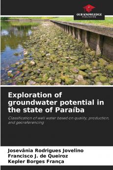 Exploration of groundwater potential in the state of Paraíba