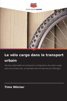 Le vélo cargo dans le transport urbain